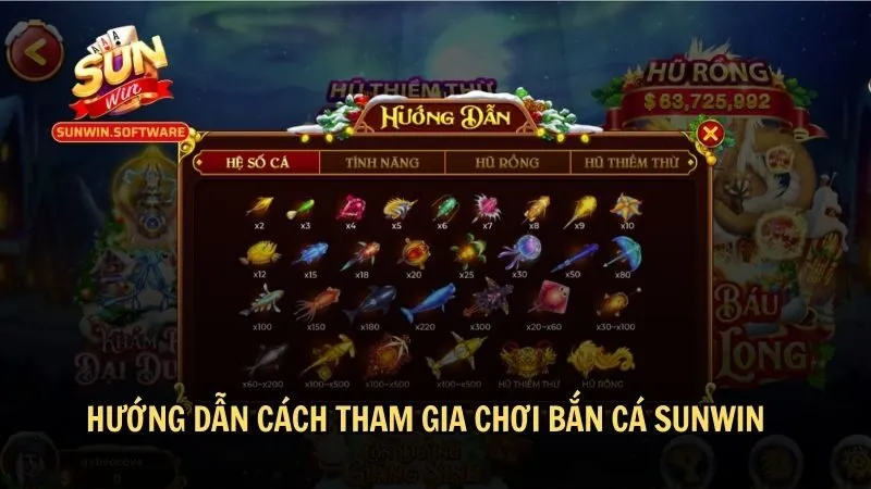 Hướng dẫn cách tham gia chơi bắn cá Sunwin chi tiết nhất
