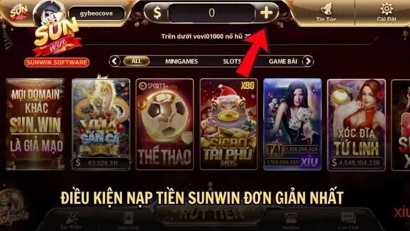 Điều kiện nạp tiền Sunwin đơn giản nhất